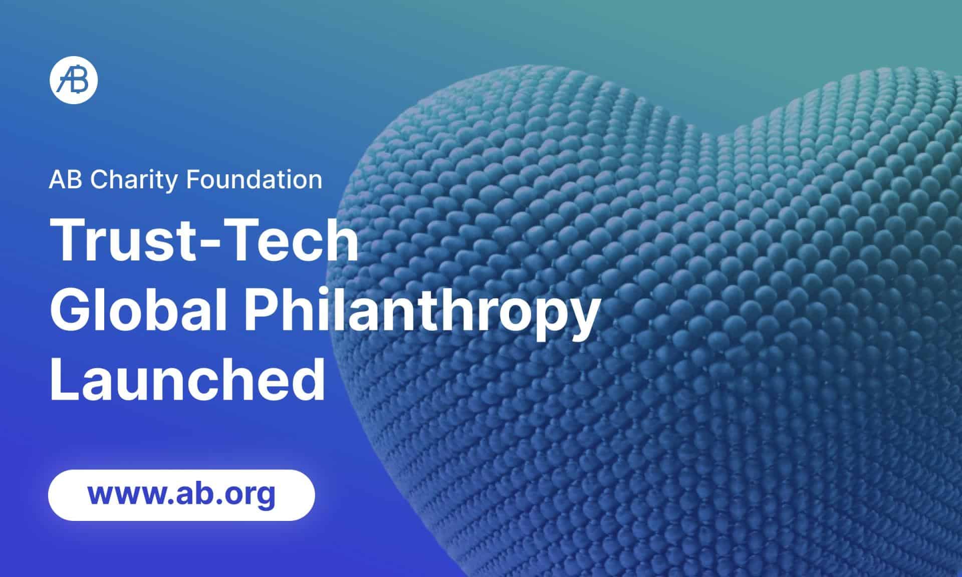 Ab-charity-foundation-launches-global-operations-with-blockchain-backed-public-good-framework